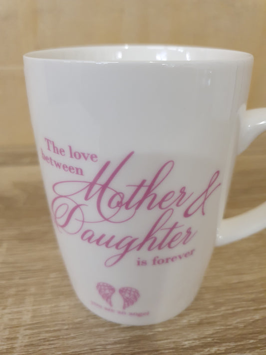 Single Pink/White "The love between mother and daughter is forever" Mug - BB170224-12